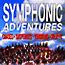  -  Symphonic Adventures
