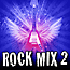  -  Rock Mix 2
